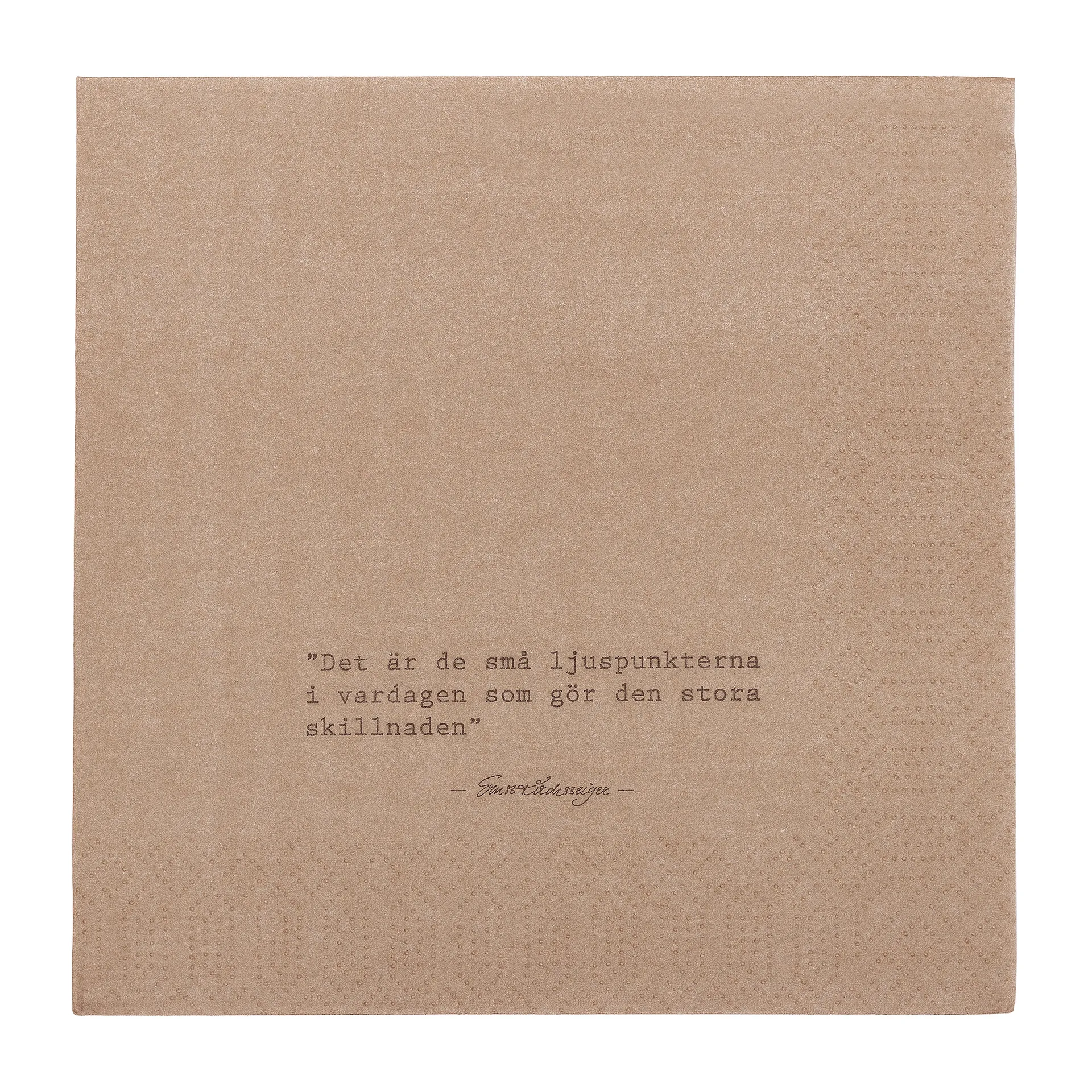 Ernst servett citat Ljuspunkter 20-pack, Muskot ERNST