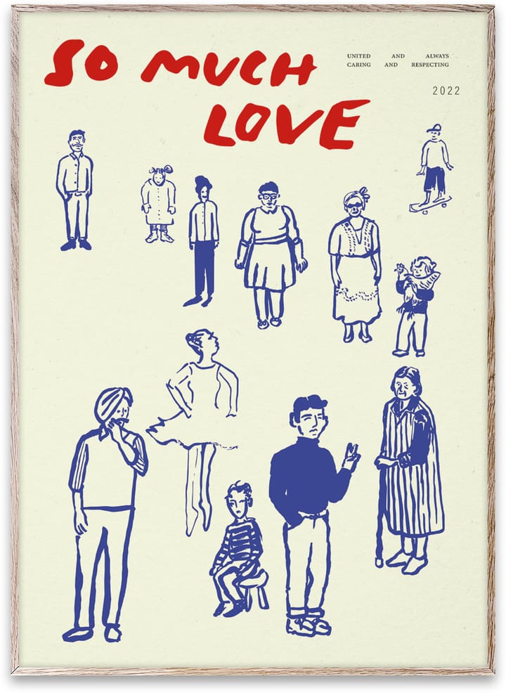 So Much Love poster - 50x70 cm - Paper Collective