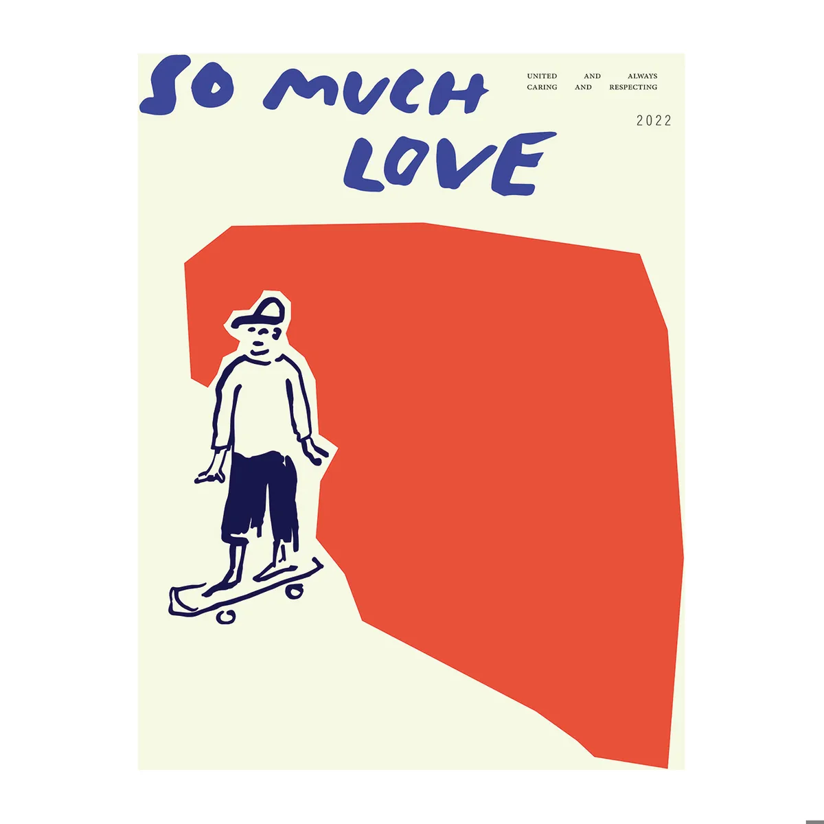 Paper Collective So Much Love Skateboard poster 30x40 cm